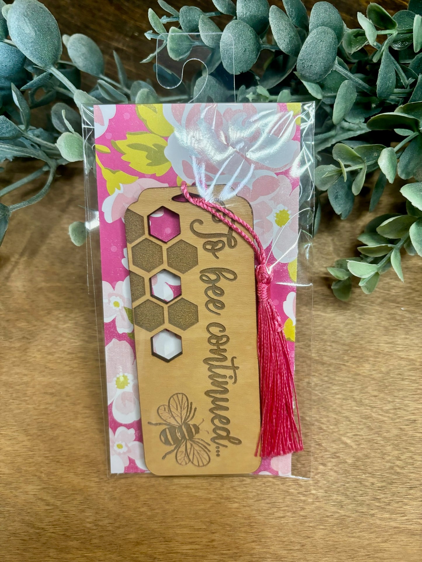 To Bee Continued . . . Bookmark