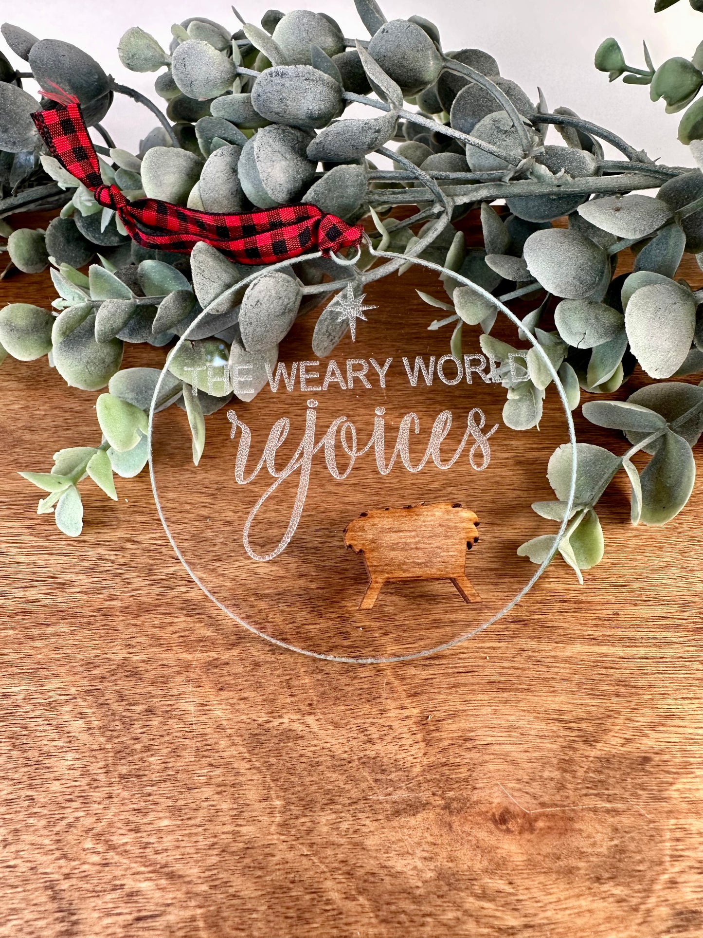 "The Weary World Rejoices" Ornament