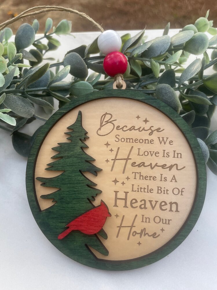 Heaven in Our Home Ornament