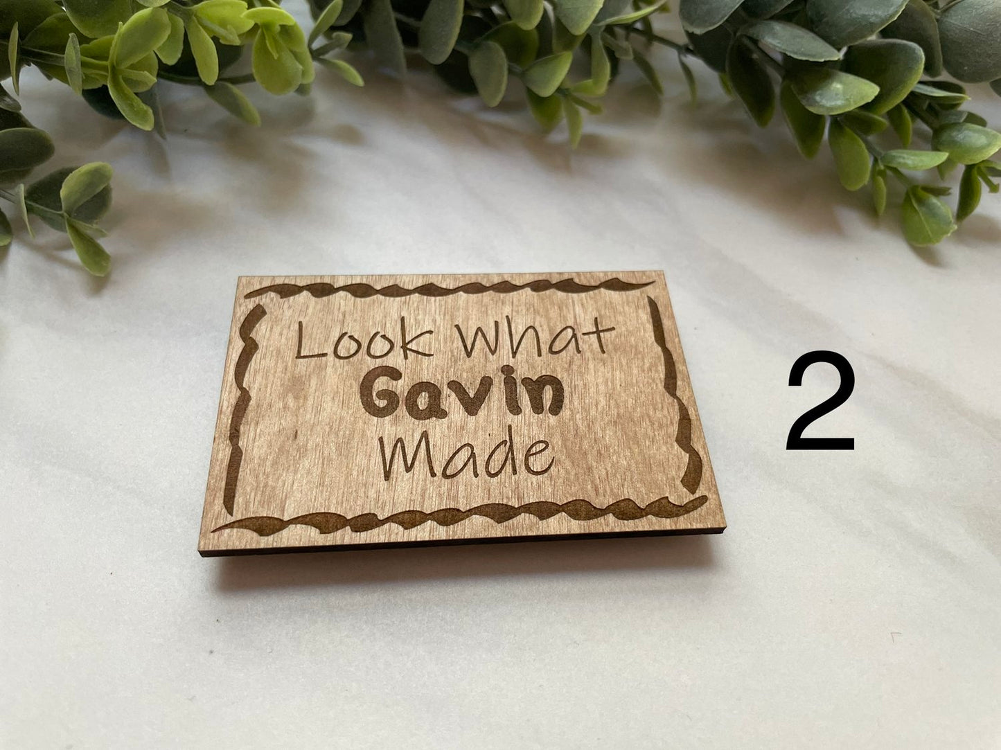 Look What I Made - Custom Magnet