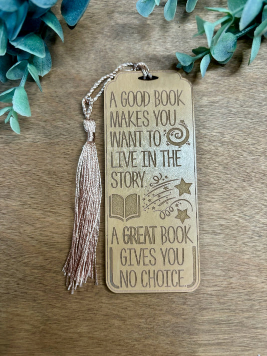 Good Book Gives You No Choice Bookmark