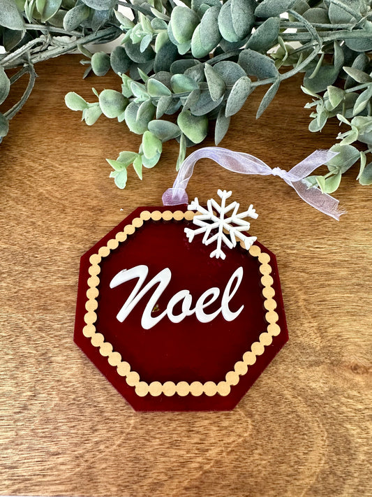 Octagon "Noel " Ornament
