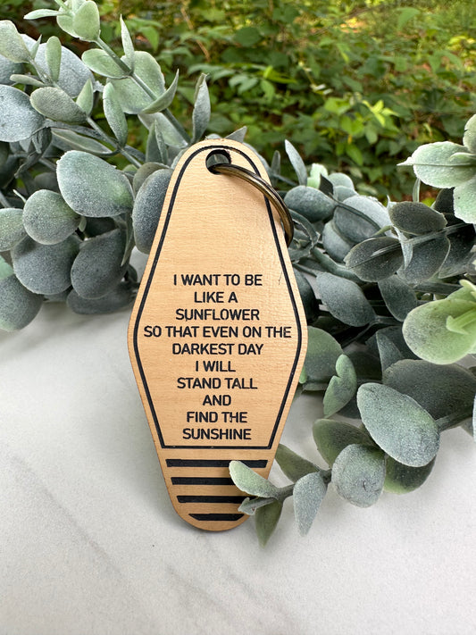 "Find the Sunshine" Keychain