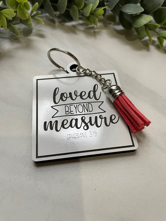 Loved Beyond Measure Bag Tag/Keychain