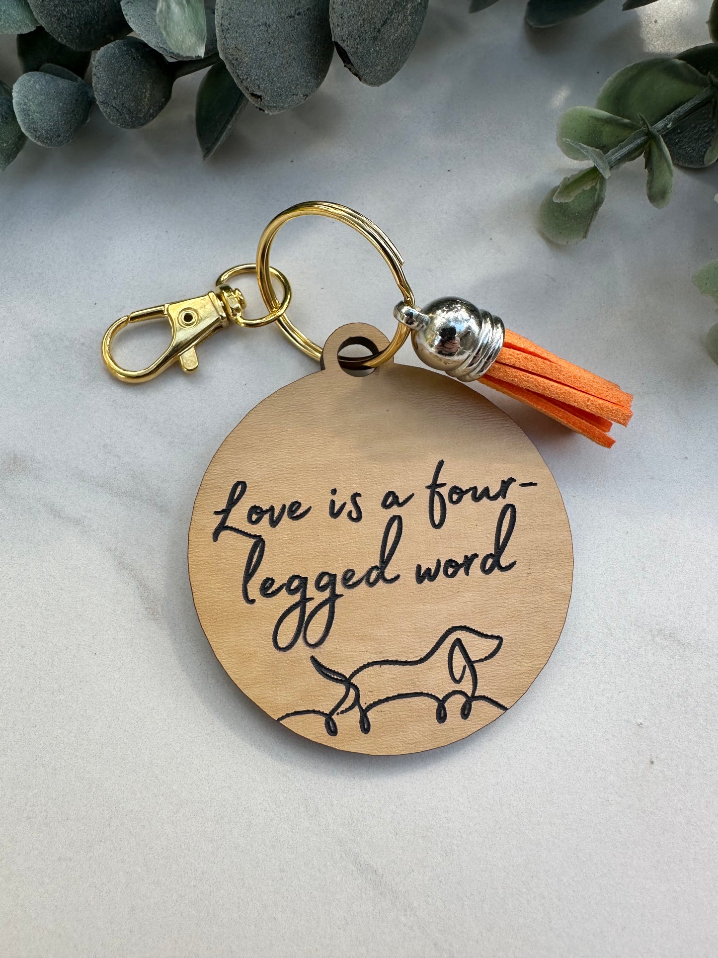 Love is a Four Legged Word Keychain
