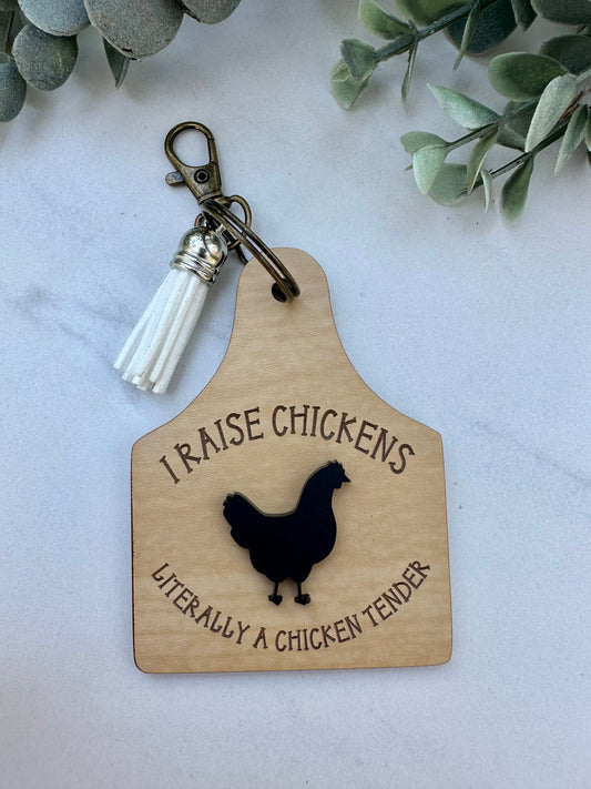 "I Raise Chickens" Keychain