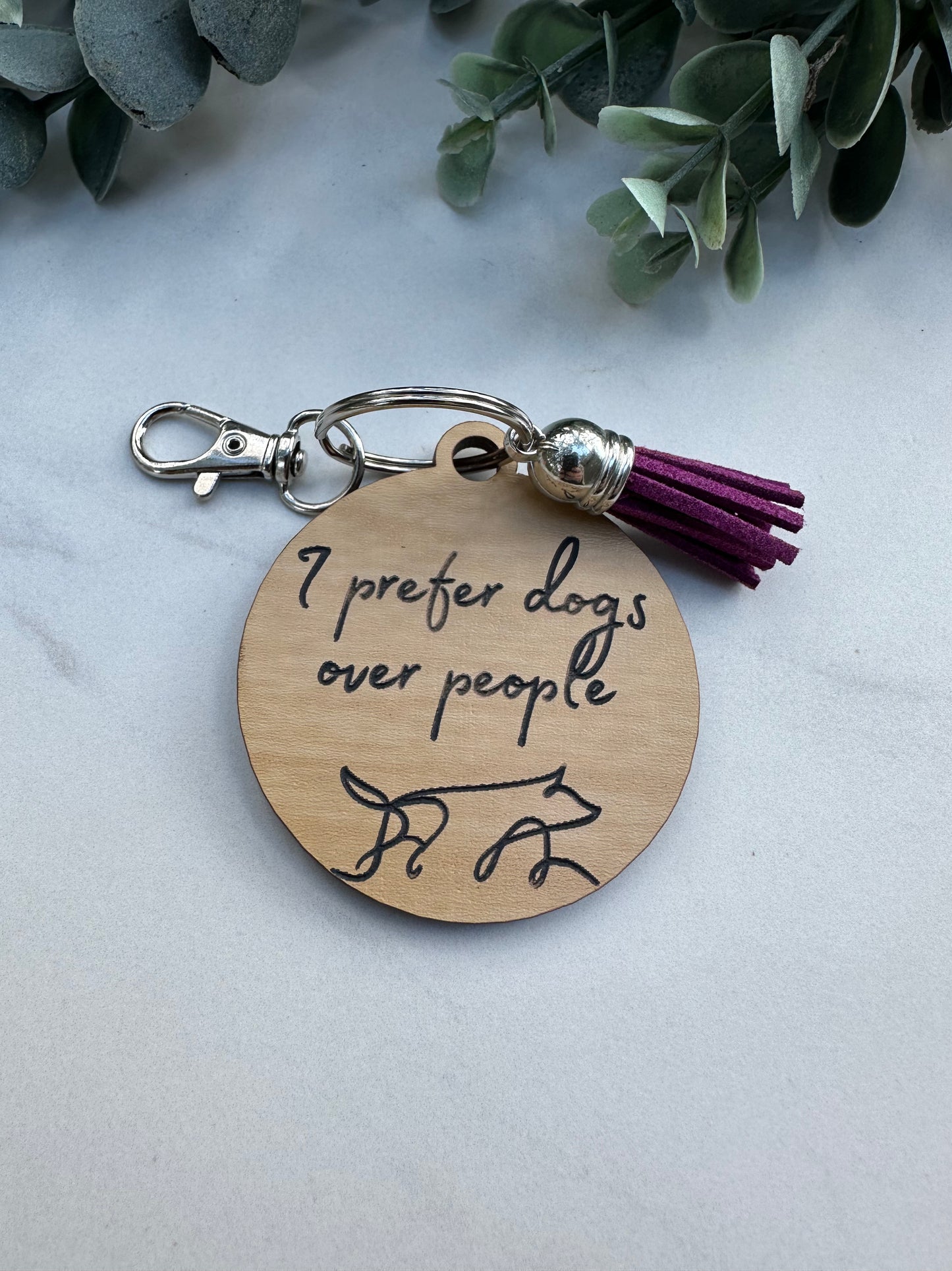 I Prefer Dogs Over People Keychain